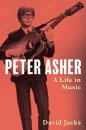 PETER ASHER: A LIFE IN MUSIC by DAVID JACKS - BOOKPLATE SIGNED