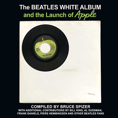 THE BEATLES WHITE ALBUM & THE LAUNCH OF APPLE - Click Image to Close