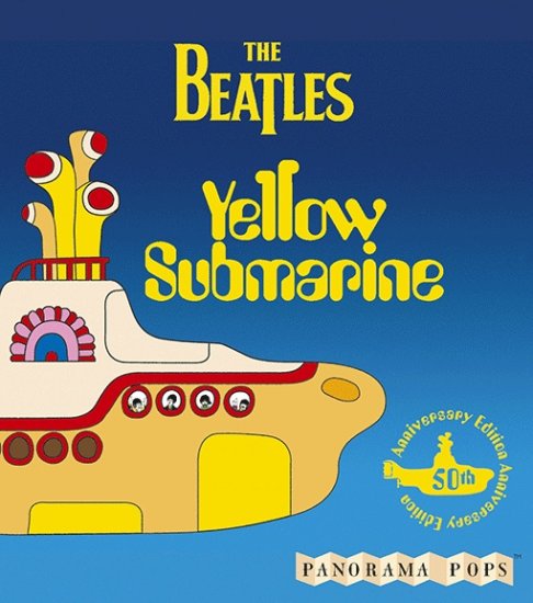 YELLOW SUBMARINE -A PANORAMA POP - Click Image to Close