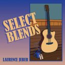SIGNED - LAURENCE JUBER SELECT BLENDS CD