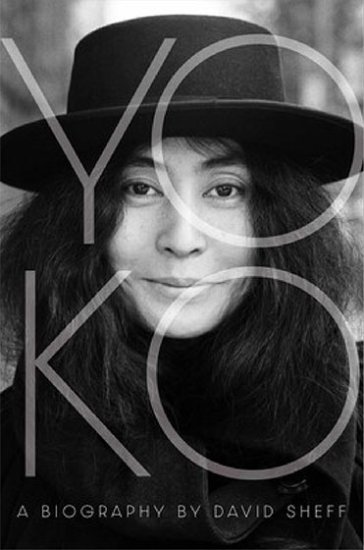 YOKO: A BIOGRAPHY by DAVID SHEFF - Click Image to Close
