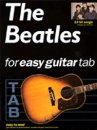 THE BEATLES FOR EASY GUITAR TAB