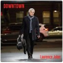 SIGNED - LAURENCE JUBER "DOWNTOWN" CD