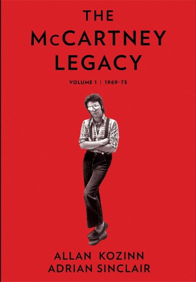 SIGNED -THE McCARTNEY LEGACY by ALLAN KOZINN & ADRIAN SINCLAIR - Click Image to Close