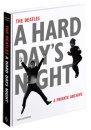 SIGNED: A HARD DAY'S NIGHT: A PRIVATE ARCHIVE