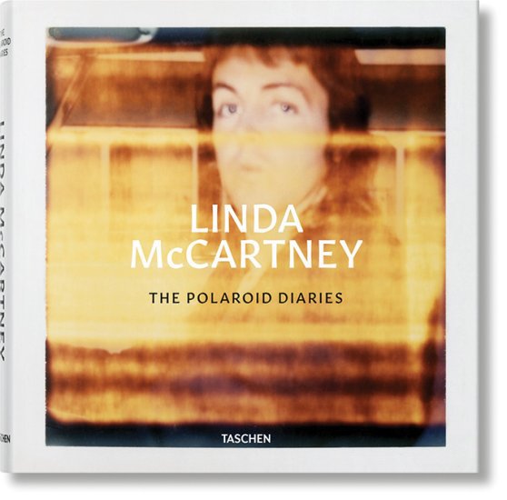 LINDA McCARTNEY: THE POLAROID DIARIES - Click Image to Close