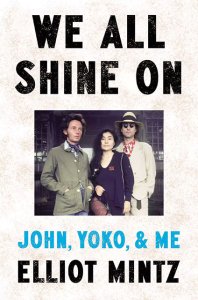 WE ALL SHINE ON (JOHN,YOKO AND ME)-ELLIOT MINTZ BOOKPLATE SIGNED