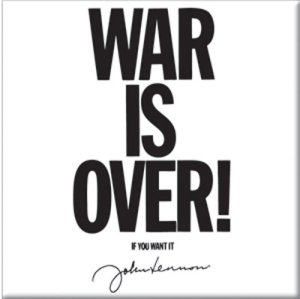 WAR IS OVER MAGNET