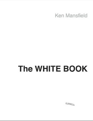 THE WHITE BOOK by KEN MANSFIELD - Click Image to Close