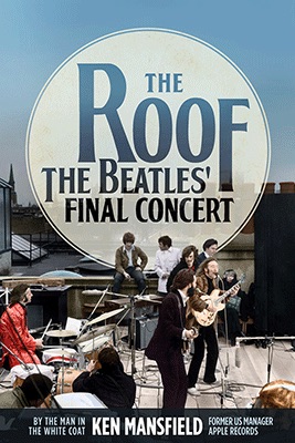 BOOKPLATE SIGNED: THE ROOF: THE BEATLES FINAL CONCERT - Click Image to Close