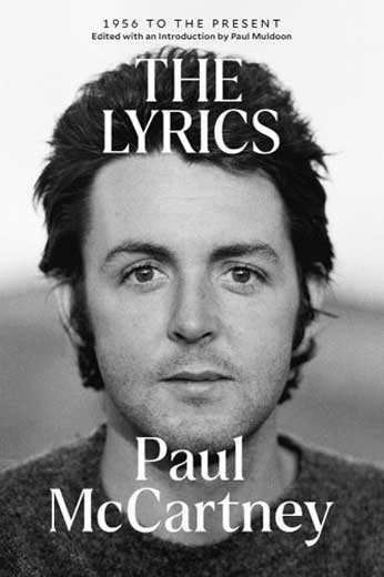 PAUL McCARTNEY: THE LYRICS 1956 TO THE PRESENT - SOFTCOVER - Click Image to Close